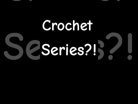 Crochet series? 🙏🏼. @DivineCrochets @crochetbygenna #hopefully