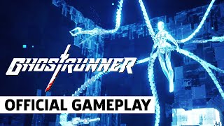 Ghostrunner: Exclusive Developer Walkthrough Reveals Cyberspace And New Powers