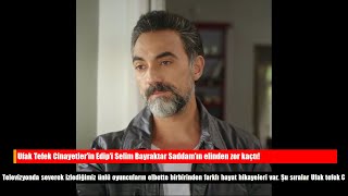 Ufak Tefek Cinayetlerin Edipi Selim Bayraktar Saddamın Elinden Zor Kaçtı
