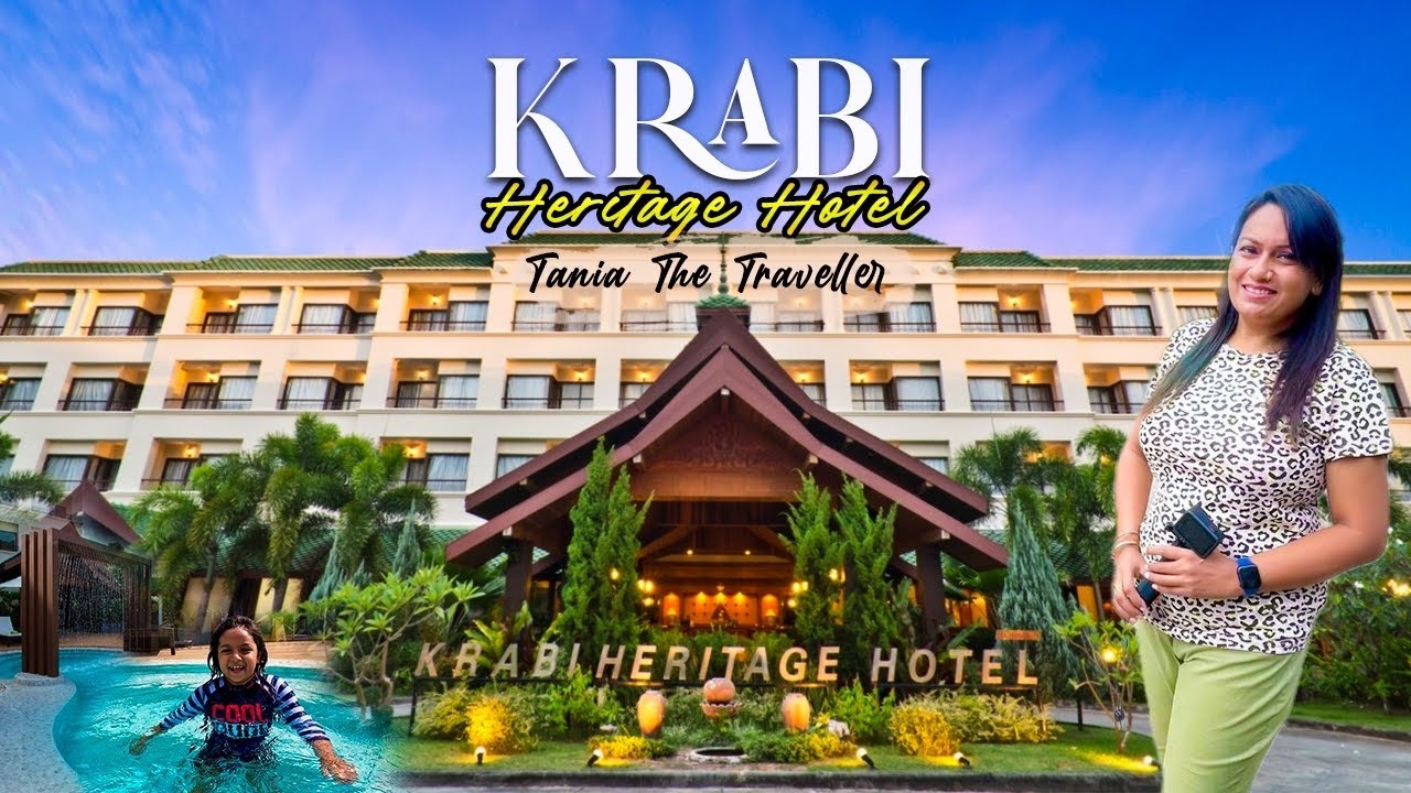best hotel in krabi ,Thailand 🇹🇭 | heritage hotel | Krabi accommodation | Where to stay ao nang