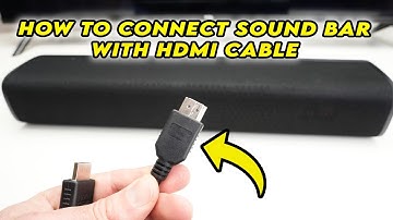 How to Connect Sound Bar to TV Using HDMI Cable