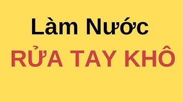 ✅ HƯỚNG DẪN ĐIỀU CHẾ nước rửa tay bằng cồn 90 độ - Dược sĩ Thúy