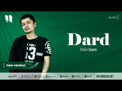Otabek Usarov - Dard New Version Otabek Usarov - Dard New Version
