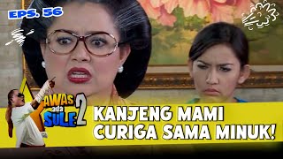DIKIRA HAMIL! Kanjeng Mami dengan Perilaku Minuk! | AWAS ADA SULE 2 | EPS. 55-58 (6/15)