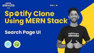Spotify Clone Using MERN Stack | Search Page UI | #45 | Entri Elevate Hindi News