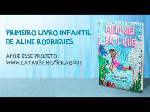 LIVRO "Meio sei lá o que" - Campanha Catarse