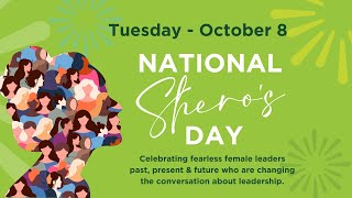 Celebrating National Sheros Day On October 8, 2024