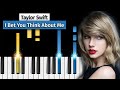 Taylor Swift - I Bet You Think About Me (Taylor&#39;s Version) - Piano Tutorial