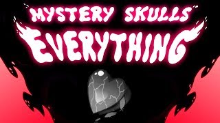 Video thumbnail of "[EDIT] “Everything” by Mystery Skulls (READ DESCRIPTION)"