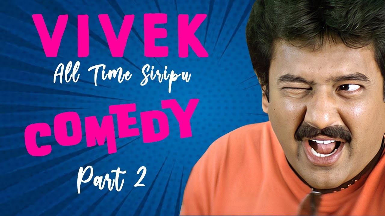 Vivek All Time Sirripu Comedy Part 2  Anbae Anbae  Whistle