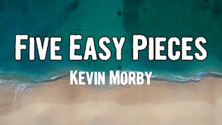 Kevin Morby - Five Easy Pieces (Lyrics)
