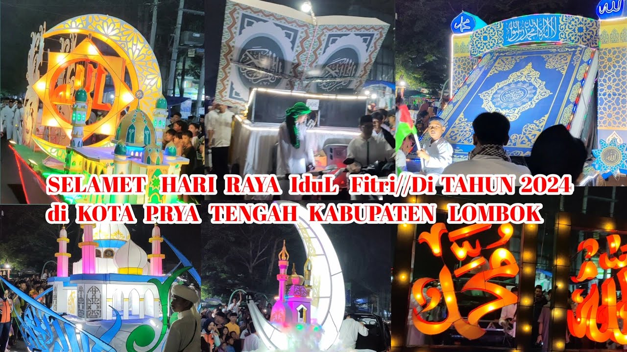 Vidio Terbaru Takbiran/SELAMT HARI RAYA IDUL FITRI 1 Syawal 1445 H/di Tahun 2024  kota Prya TENGAK