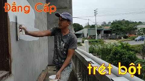 Hướng dẫn cách vào bột trét tường nhanh nhất || cuộc sống mưu sinh || mẫn thợ sơn tv