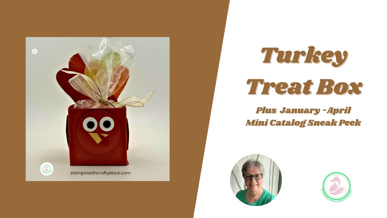 Turkey Treat Box Tutorial + NEW Jan–April Mini Catalog Sneak Peek!