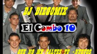 EL COMBO 10  QUE NO ME FALTES TU + ADELANTOS + LOS MAS ESCUCHADOS 2014