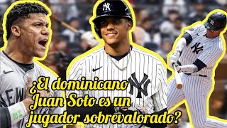 ¿El dominicano Juan Soto es un jugador sobrevalorado?