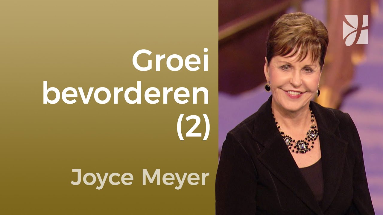 Tests die groei bevorderen 2 joyce meyer gedachten en woorden