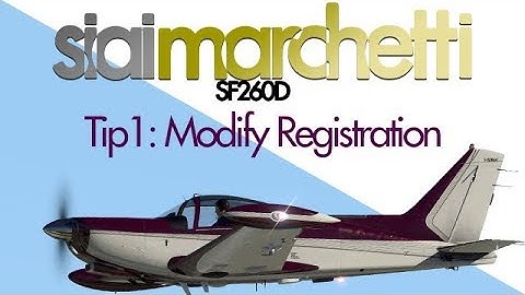 XPlane11 Siai Marchetti SF260D - Tip01 - Modify aircraft registration