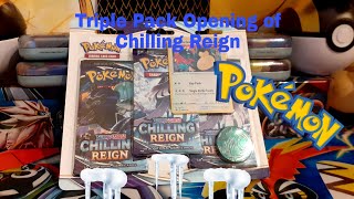 POKEMON CARDS||OPENING A TRIPLE PACK OF CHILLING REIGN