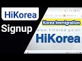 Korean immigration  hi korea signup