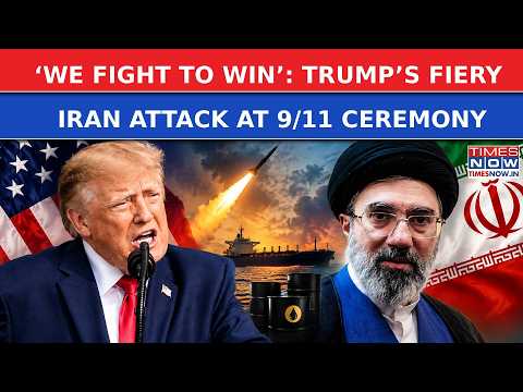 US Vs Iran: Trump Rips Into Tehran In Fiery 9/11 Speech Against Terror, ‘We Fight To Win’ | WATCH