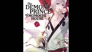 The Demon Prince of Momochi House Manga Heads Toward Last Arc