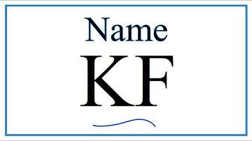 How to Write the Name for KF