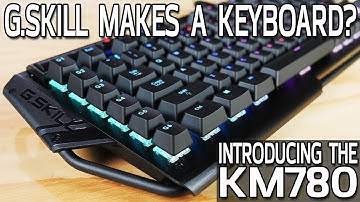 G.SKILL Ripjaws KM780 RGB Keyboard Review