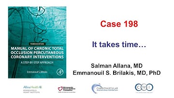 Case 198: Manual of CTO PCI - It takes time...