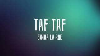 Simba La Rue - TAF TAF (Official Video) 