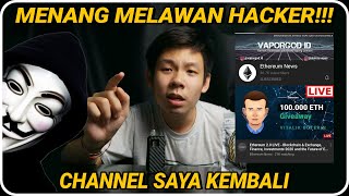 KRONOLOGI CHANNEL SAYA DIHACK , DAN CARA DAPETIN NYA LAGI !!!