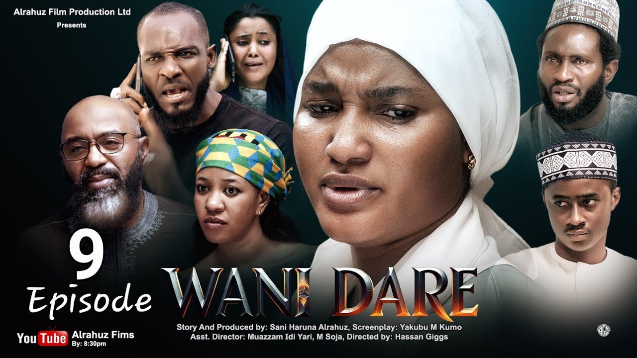 WANI DARE SEASON 1 EPISODE 9 HAUSA SERIES WITH ENGLISH SUBTITLE