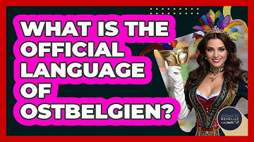 What Is The Official Language Of Ostbelgien?