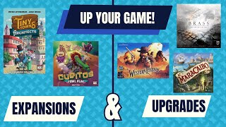 Up Your Game!: Expansions and Upgrades