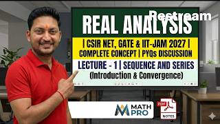 Sequence and Series Lecture  3  | Complete Concept & PYQs | CSIR NET, GATE & IIT-JAM 2027 News