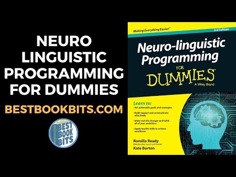 Neuro-linguistic Programming for Dummies | Book Summary