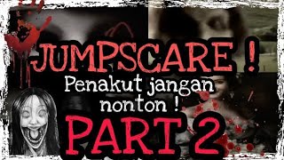 Download Lagu JUMPSCARE !! | part 2