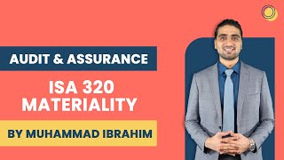 CAF 8: Audit and Assurance - ISA 320: Materiality (By Muhammad Ibrahim) | IQSF