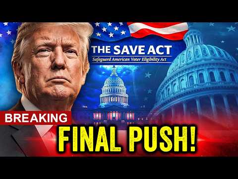 BREAKING! The SAVE Act Is Suddenly MOVING!!!