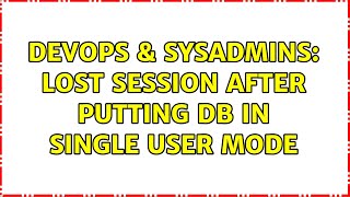 Celebrity DevOps & SysAdmins: lost session after putting DB in single user mode Net Worth