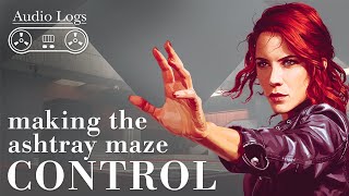 How Control's Most Ambitious Level Was Created | Audio Logs