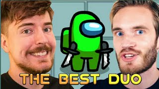 MrBeast \& PewDiePie - The best Among Us Impostor Duo || 90,000 IQ