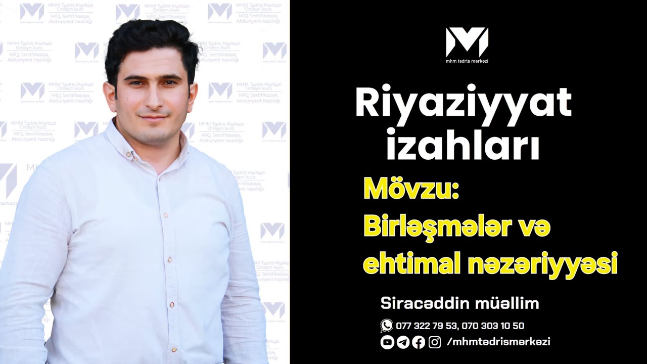 Siracəddin Quluzadə | Birləşmələr və ehtimal nəzəriyyəsi-2