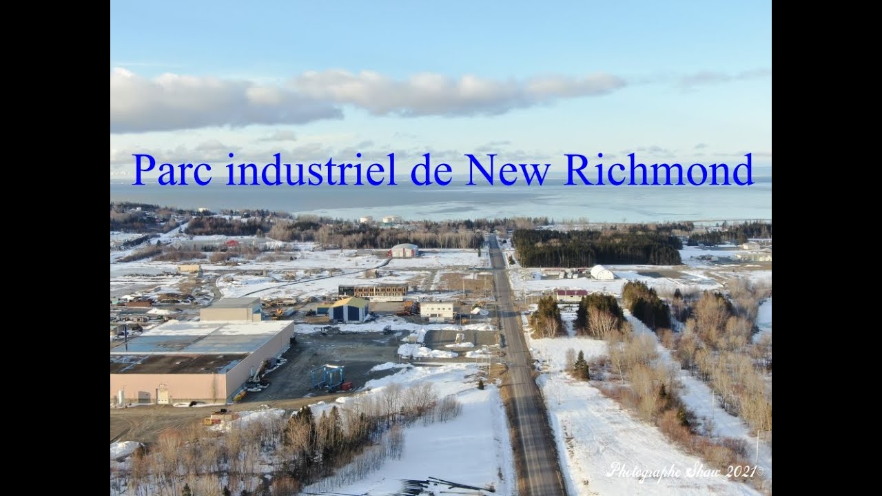 Parc industriel de New Richmond Gaspésie Québec Canada 2021 YouTube