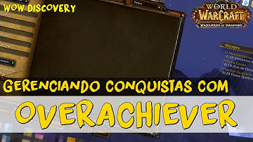 Addon Overachiever - WOW DISCOVERY