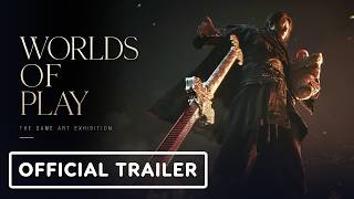 Worlds of Play: The Game Art Exhibition - Official Teaser Trailer