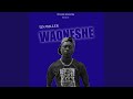 Waoneshe Waoneshe