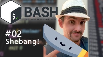 #! Bash 02 - Shebang!