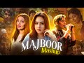 Majboor X Jhol Mashup Anuv Jain X Talha Anjum Prod Tanzim Kazi 2K26 