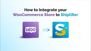 How to Integrate Your Woo Commerce Store with Shiplifier – Quick & Easy Setup Tutorial